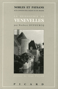 Nobles et paysans aux confins de l'Anjou et du Haut-Maine