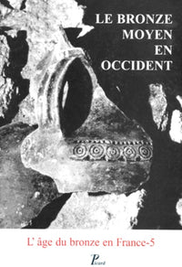 Le Bronze moyen en Occident
