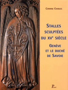 Stalles sculptées du XVe siècle