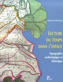 Lecture du temps dans l'espace