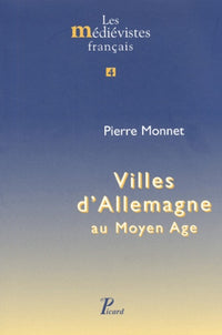 Villes d'Allemagne au Moyen Age.