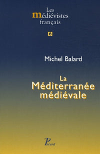 La Méditerranée médiévale