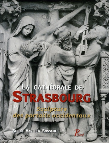 La cathédrale de Strasbourg