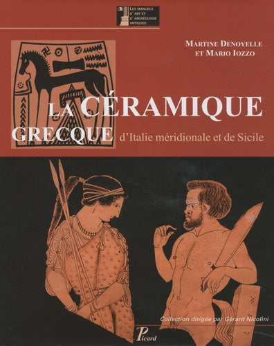 La Céramique grecque. Volume IV