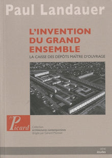 L'invention du grand ensemble