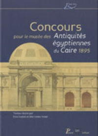 Concours pour le Musée des Antiquités Egyptiennes du Caire 1895