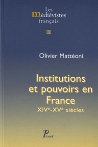 Institutions et pouvoir en France