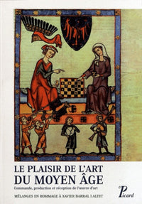 Le plaisir de l'art du Moyen Age