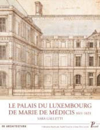 Le Palais du Luxembourg de Marie de Médicis