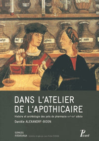 Dans l'atelier de l'apothicaire.