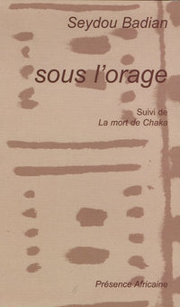 Sous l'orage/La mort de Chaka