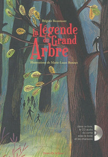 La légende du Grand Arbre
