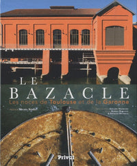 bazacle (le)