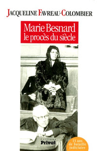 Marie Besnard, le procès du siècle