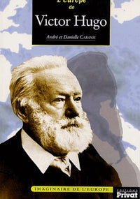 L'Europe de Victor Hugo