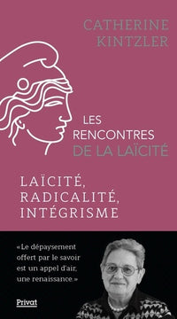 LAÏCITÉ, RADICALITÉ, INTÉGRISME