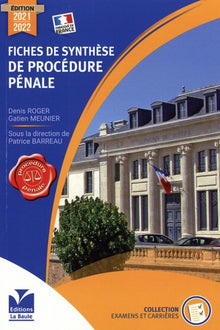 Fiches de synthèse de procédure pénale