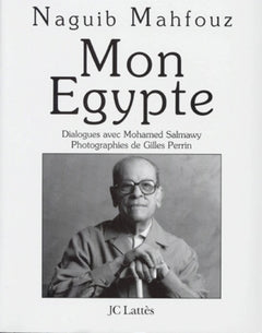Mon Egypte : Dialogues avec Mohamed Salmawy