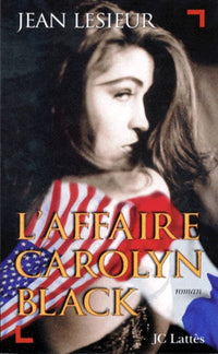 L'affaire Carolyn Black