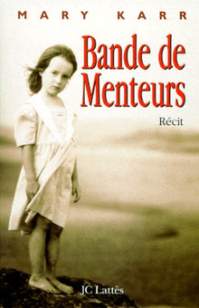 Bande de menteurs