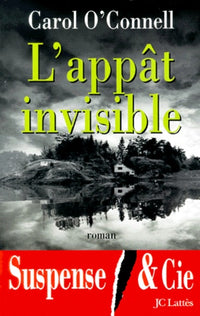 L'Appât invisible