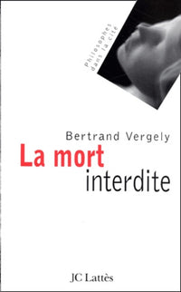 La mort interdite