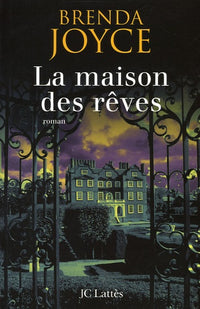 La maison des rêves