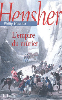 L'Empire du glaive et des mûriers