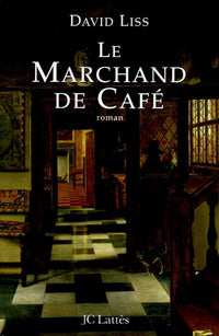 Le marchand de café
