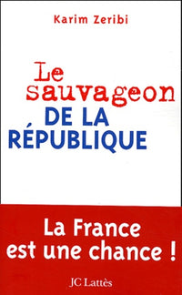 Pur beur ou le sauvageon de la république