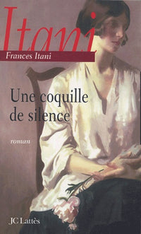 Une coquille de silence