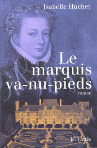 Le marquis va-nu-pieds