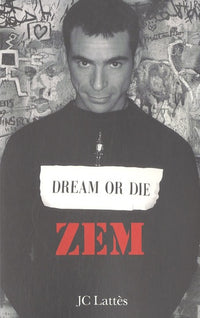 Dream or die