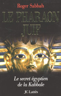 Le Pharaon juif