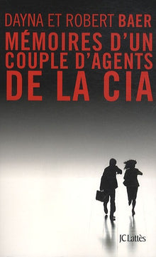 Mémoires d'un couple d'agents de la CIA