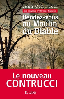 Rendez-vous au Moulin du Diable