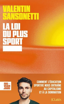 La loi du plus sport