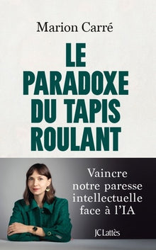 Le paradoxe du tapis roulant