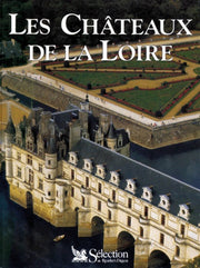 Châteaux de la Loire. Sélection du Rider's Digest