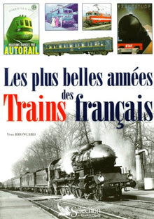 Les Plus Belles Années des trains français
