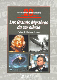 Les Grands Mystères du XXe siècle