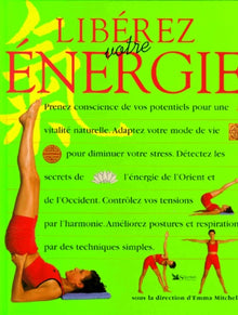Libérez votre énergie