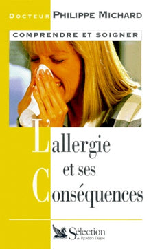 L'allergie et ses conséquences