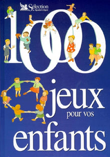 1000 jeux pour vos enfants