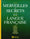 Merveilles et secrets de la langue française