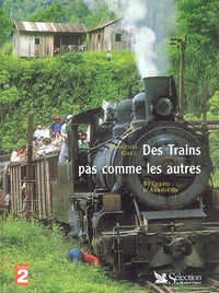 Des trains pas commes les autres