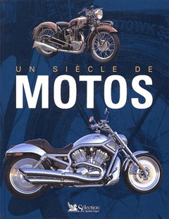 Un siècle de moto