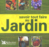 Savoir tout faire au jardin