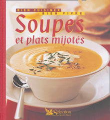 Soupes et plats mijotés