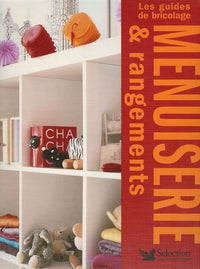 Menuiserie & rangements